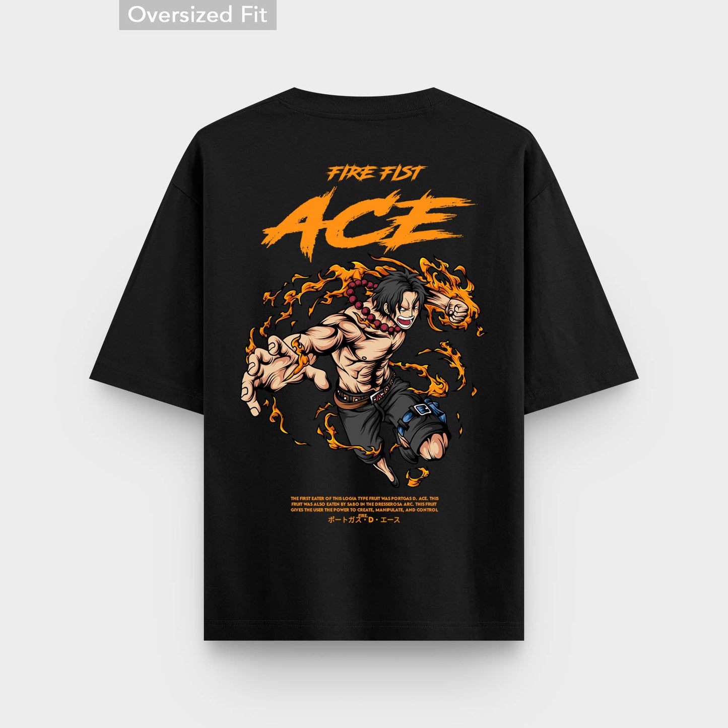 Unstoppable fire of Ace with this premium One Piece oversized T-shirt